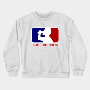 Major League Drinking Crewneck Sweatshirt